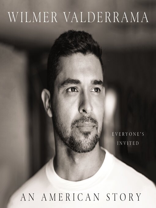 Title details for An American Story by Wilmer Valderrama - Available